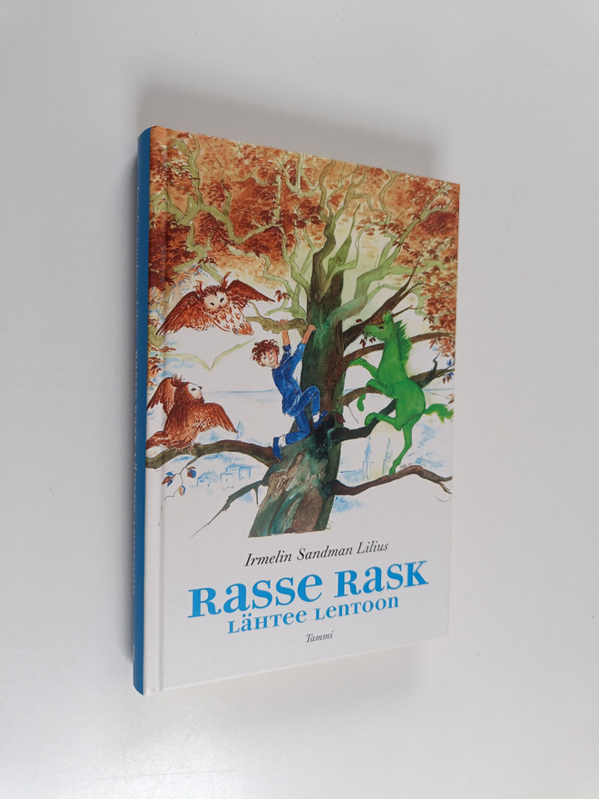 Irmelin Sandman Lilius : Rasse Rask lähtee lentoon