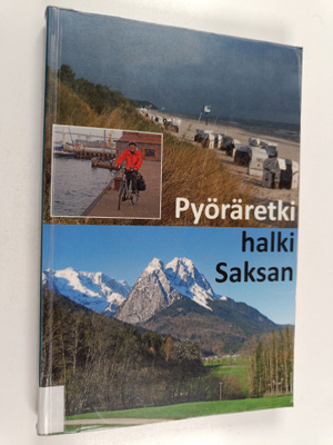 Lauri Hokkinen : Pyöräretki halki Saksan
