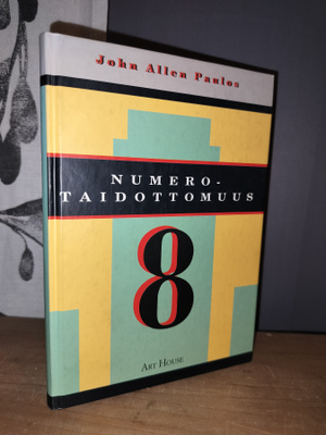 John Allen Paulos - Numerotaidottomuus - 1.p.1991