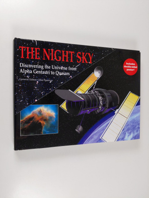 Giles Sparrow : The Night Sky : discovering the universe ...