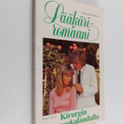 Elizabeth Harrison : Kirurgin ura vaakalaudalla - pikkukuva 1