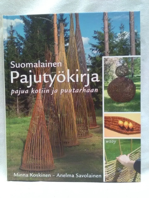 Suomalainen pajutyökirja - Koskinen, Savolainen