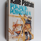 Kalle Päätalo : Pohjalta ponnistaen - pikkukuva 1