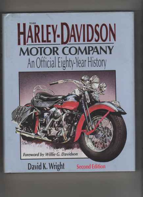 Wright,David K.: Harley-Davidson Motor Company ,The: 1987,HC