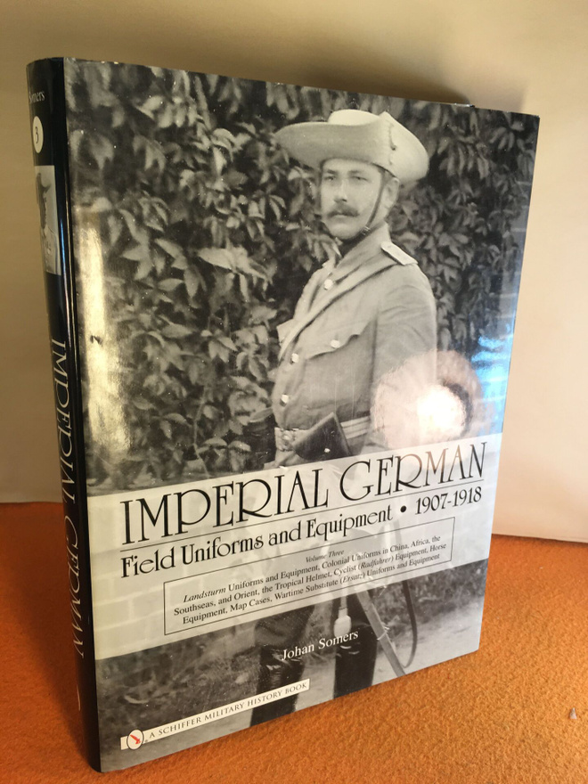 Imperial German Field Uniforms and Equipment 1907-1918