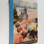 Mauri Tuulio : Elokuun seikkailut - pikkukuva 1