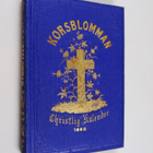 Korsblomman : Christlig Kalender 1868 - pikkukuva 1