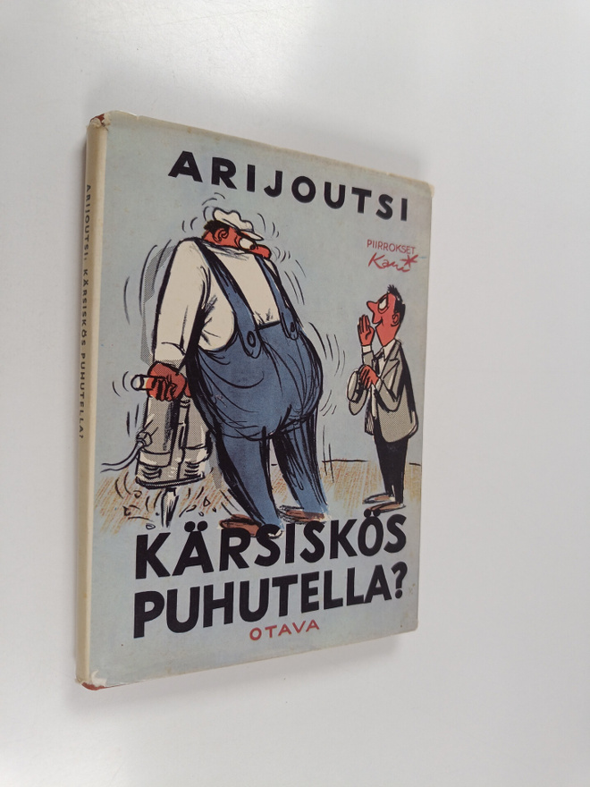 Arijoutsi : Kärsiskös puhutella : 25 parasta juttua