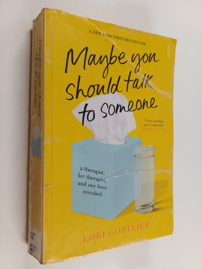 Lori Gottlieb : Maybe you should talk to someone : a ther...