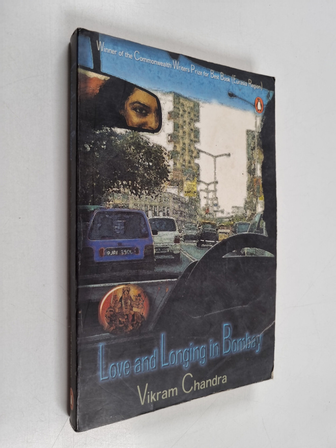 Vikram Chandra : Love and Longing in Bombay - Stories