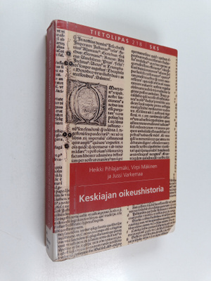 Heikki Pihlajamäki : Keskiajan oikeushistoria