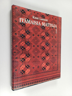 Knut Larson : Itämaisia mattoja