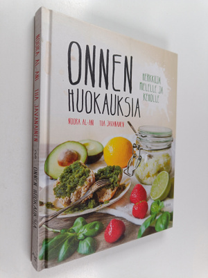 Noora Al-Ani ym. : Onnen huokauksia : herkkuja mielelle j...