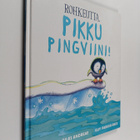 Giles Andreae : Rohkeutta, pikku pingviini! - pikkukuva 1