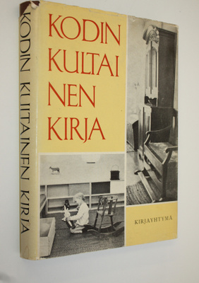 Eila (toim.) Jokela : Kodin kultainen kirja