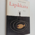 Eeva Kilpi : Lapikkaita - pikkukuva 1
