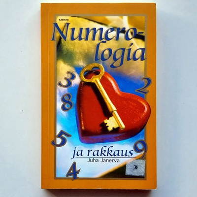 Juha Janerva : Numerologia ja rakkaus