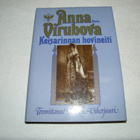 Viherjuuri (toim.) Anna Virubova Keisarinnan hovineiti - pikkukuva 1