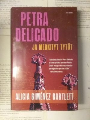 Alicia Gimenez Bartlett - Petra Delicado ja merkityt tytöt