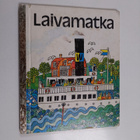 Åke Holmberg : Laivamatka - pikkukuva 1