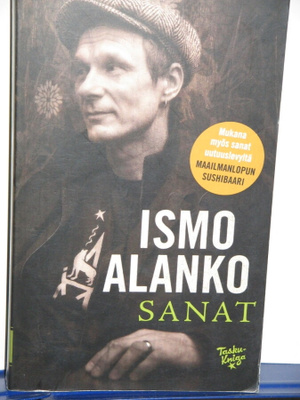 Ismo Alanko : SANAT