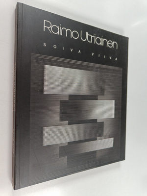 Raimo Utriainen : Raimo Utriainen : soiva viiva