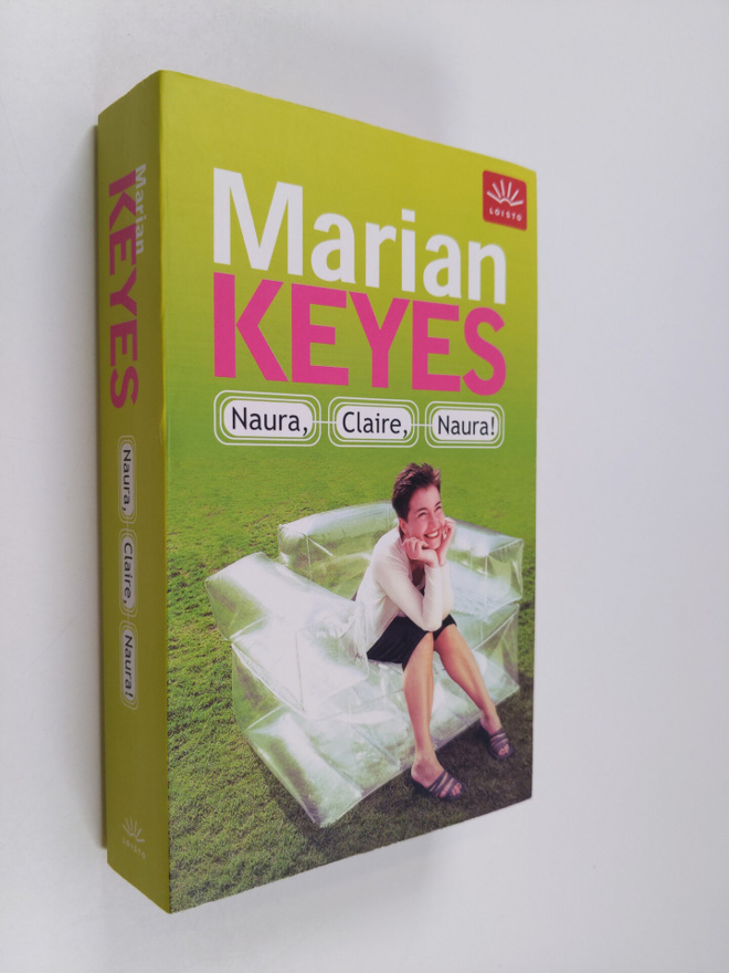 Marian Keyes : Naura, Claire, naura!