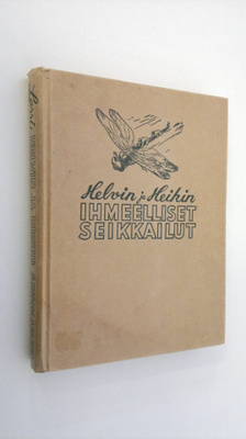 Jaan Larri : Heikin ja Helvin ihmeelliset seikkailut