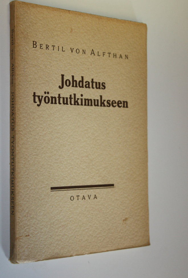 Bertil von Alfthan : Johdatus työntutkimukseen : omisteta...
