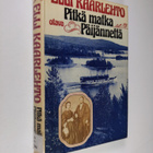 Elli Kaarlehto : Pitkä matka Päijännettä : sarja ajankuvi... - pikkukuva 1