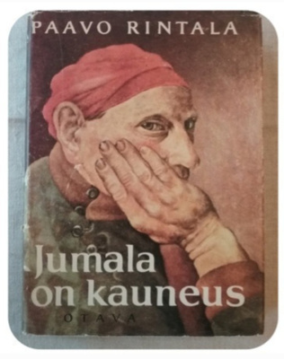 Paavo Rintala - Jumala on kauneus (sid.)
