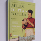 Sam Martin : Mies hoitaa kotia : miehisten taitojen manuaali - pikkukuva 1
