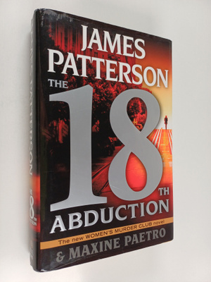 James Patterson ym. : The 18th Abduction