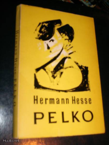 Herman Hesse PELKO ( 1 p. 1959 ) Sis.postikulut