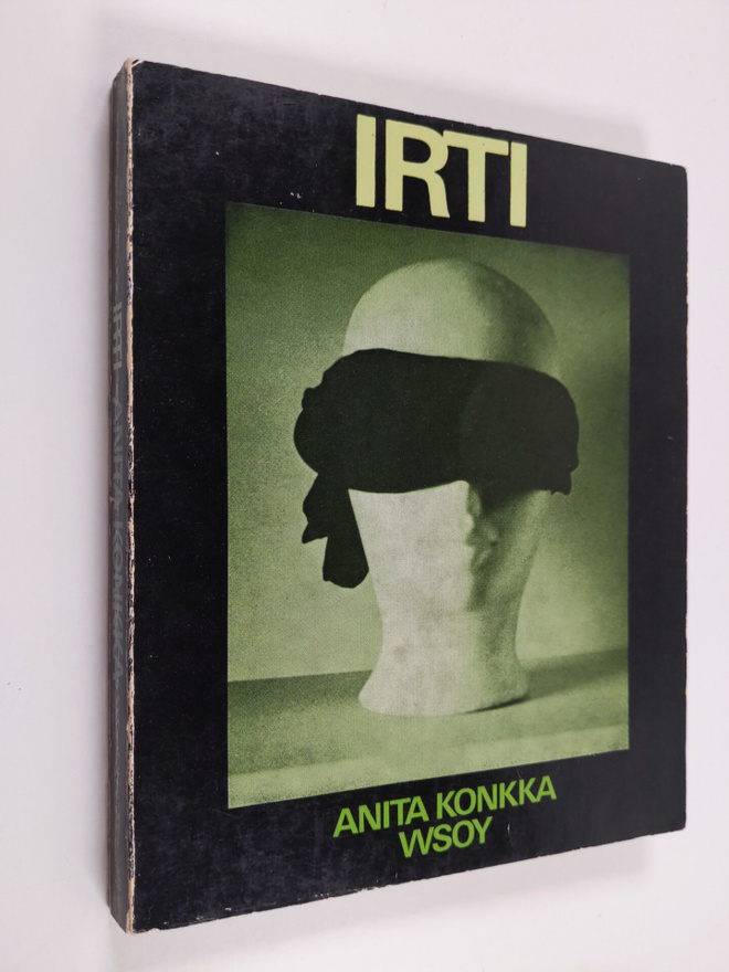 Anita Konkka : Irti