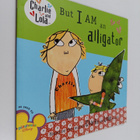 Lauren Child : But I Am an Alligator - pikkukuva 1