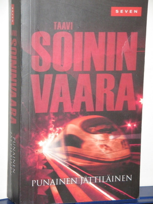 Taavi Soininvaara : PUNAINEN JÄTTILÄINEN