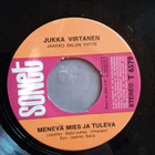 SINGLE- LEVY:  JUKKA VIRTANEN   SONET T 6579 - pikkukuva 1