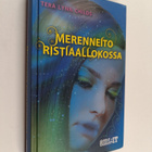 Tera Lynn Childs : Merenneito ristiaallokossa - pikkukuva 1