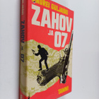 Andrei Guljaski : Zahov ja 07 : jännitysromaani - pikkukuva 1
