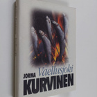 Jorma Kurvinen : Vaellusjoki : kertomus Lapista - pikkukuva 1