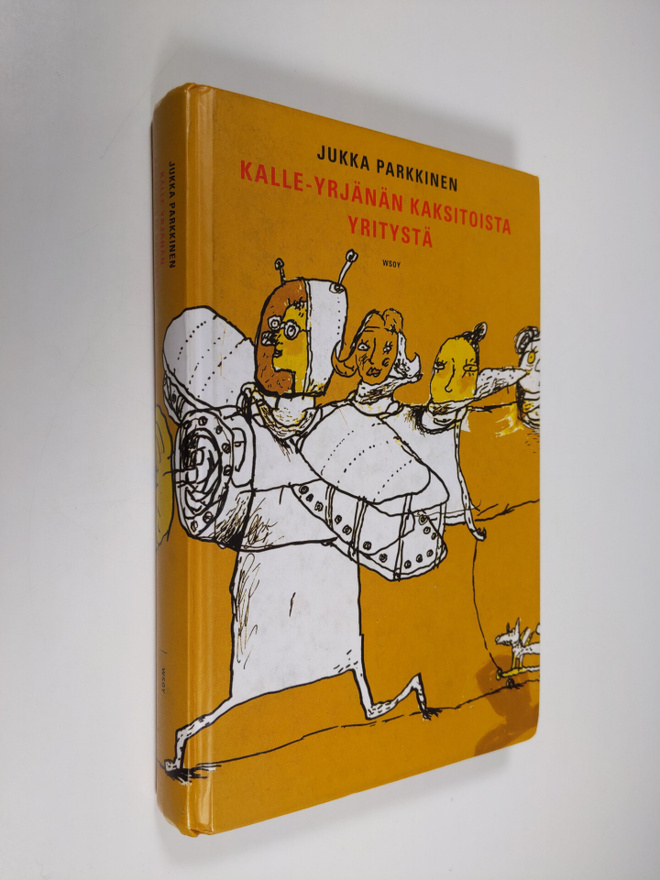 Jukka Parkkinen : Kalle-Yrjänän kaksitoista yritystä