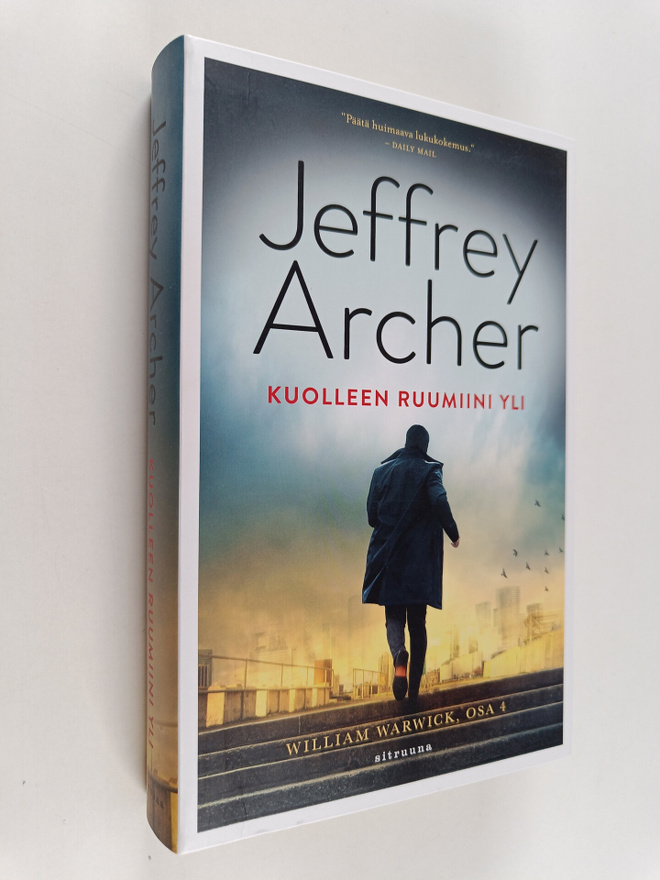 Jeffrey Archer : Kuolleen ruumiini yli