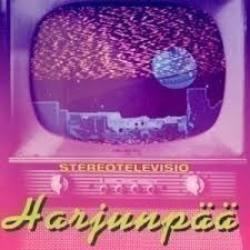 HARJUNPÄÄ- Stereotelevisio