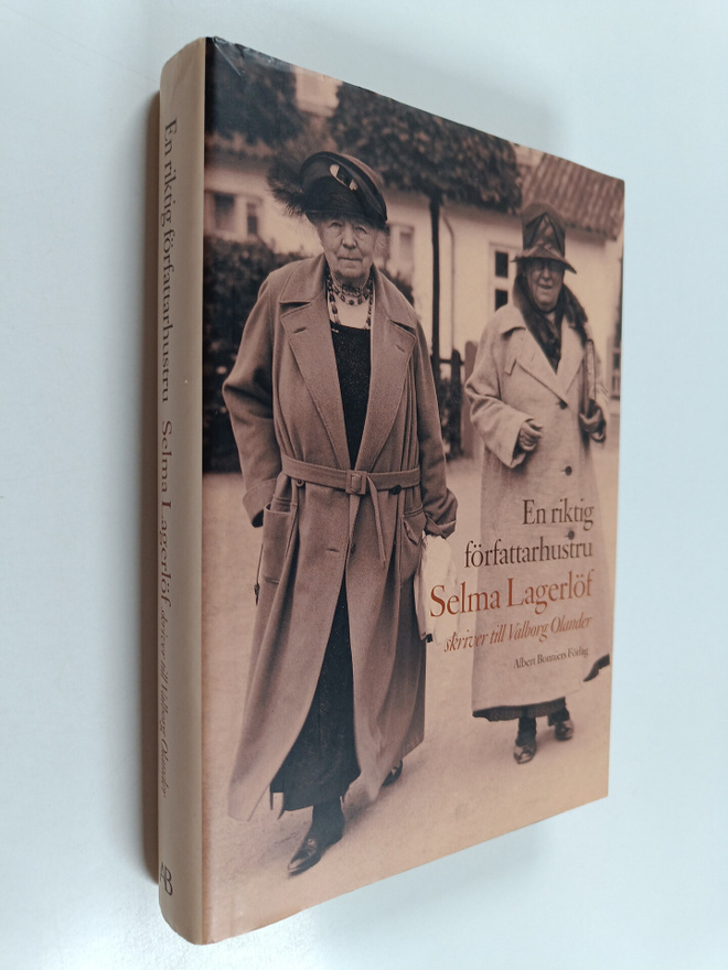 Selma Lagerlöf : En riktig författarhustru : Selma Lagerl...