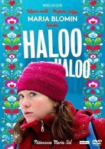 HALOO HALOO	(14 597)	k	-FI-	DVD			2014	ruotsi,