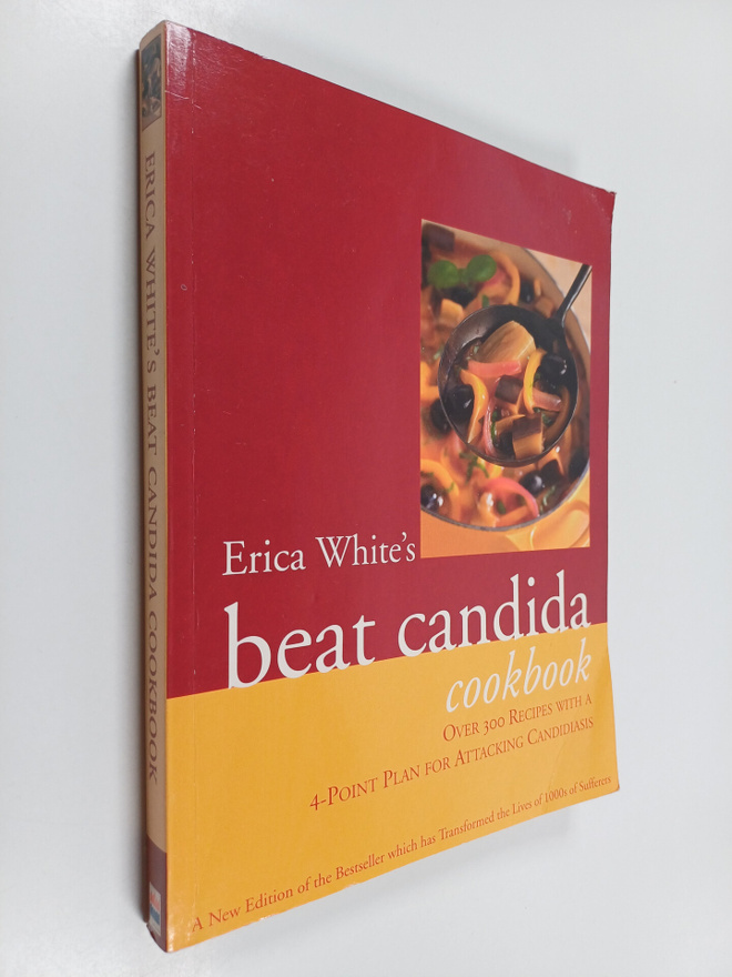 Erica White : The Beat Candida Cookbook