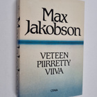 Max Jakobson : Veteen piirretty viiva : havaintoja ja mer... - pikkukuva 1