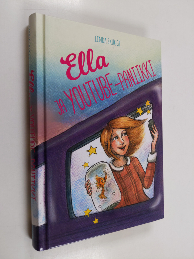 Linda Skugge : Ella ja YouTube -paniikki