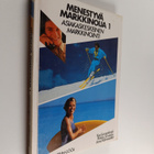 Menestyvä markkinoija 1 : Asiakaskeskeinen markkinointi - pikkukuva 1